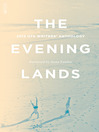 The Evening Lands (eBook): 2013 UTS Writers' Anthology